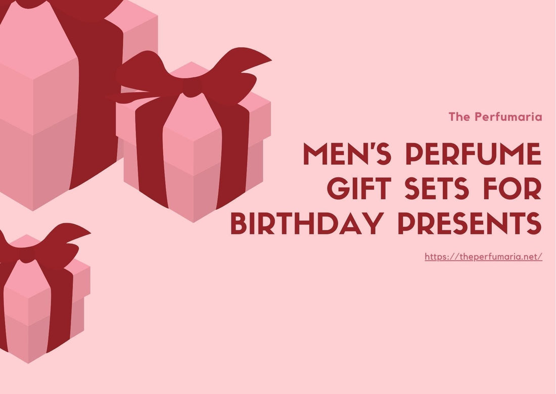 Men’s Perfume Gift Sets