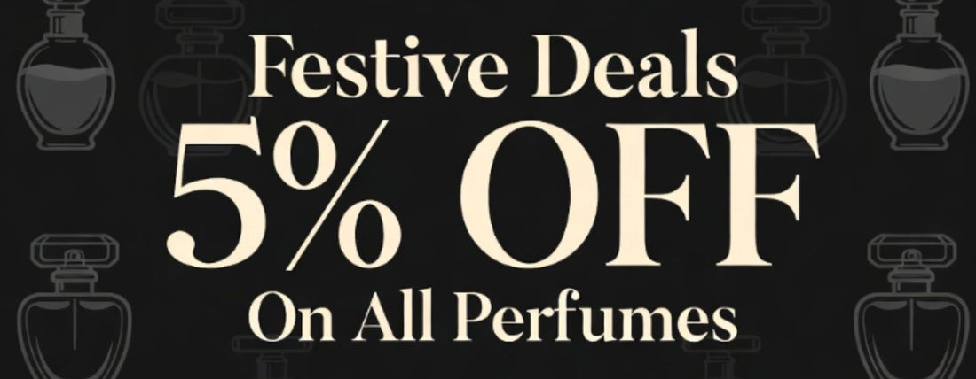 Festive Perfumes Deals Banner